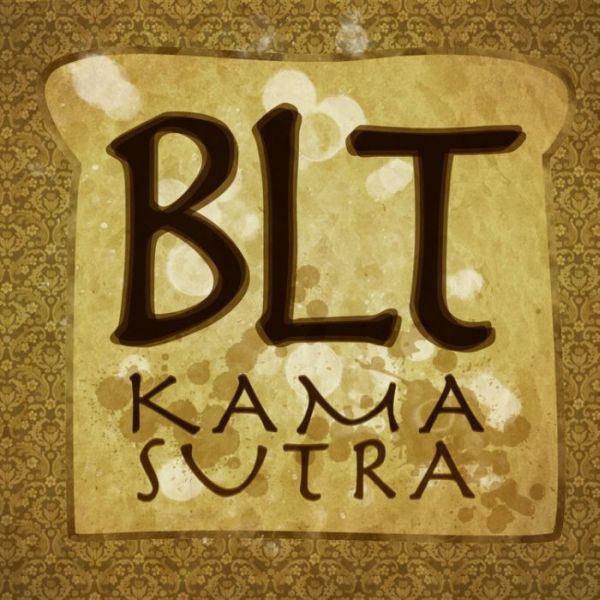BLT Kama Sutra - 00